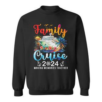 Family Cruise Ship Vacation Trip 2024 Family Cruise Matching Sweatshirt - Seseable