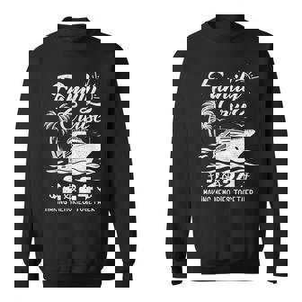 Family Cruise Squad 2024 Vacation Matching Family Together Sweatshirt - Seseable