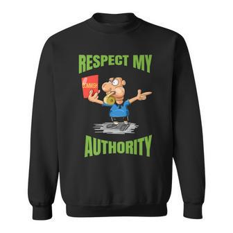 Fantasy Football Commish Respect My Authority Sweatshirt - Monsterry