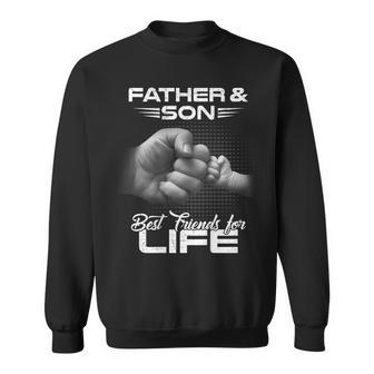 Father & Son Best Friends For Life Matching Father's Day Sweatshirt - Monsterry