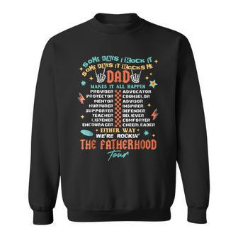 Fatherhood Tour Father's Day Best Dad Ever Sweatshirt - Seseable