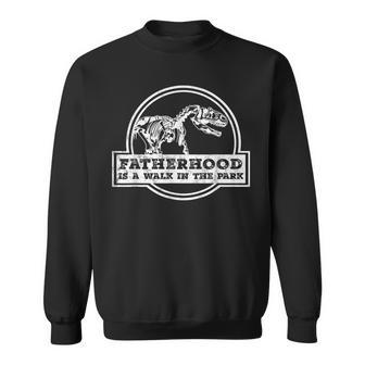 Fatherhood Like A Walk In The Park Dad Men Sweatshirt - Monsterry