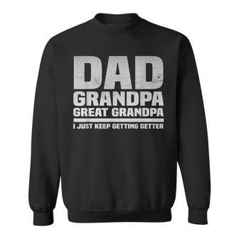Fathers Day 2024 Dad Grandpa Great Grandpa Sweatshirt - Monsterry