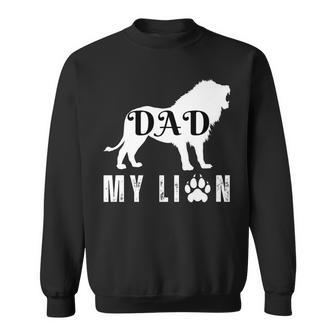 Father's Day Dad My Lion For Husband Dad Grandpa Sweatshirt - Thegiftio UK