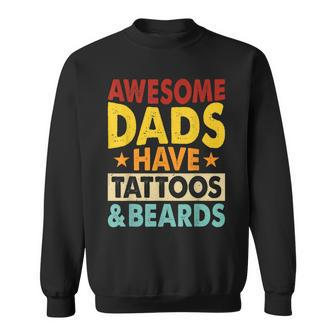 Father’S Day Dads Tattoos Beards Daddy Father Papa From Son Sweatshirt - Monsterry DE