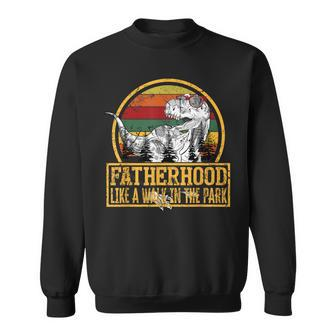 Father's Day Fatherhood Like Walk In The Park Sweatshirt - Monsterry DE