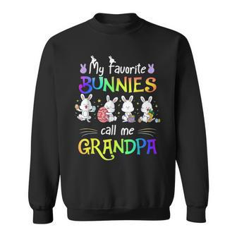 My Favorite Bunnies Call Me Grandpa Bunny Easter Day Sweatshirt - Thegiftio UK