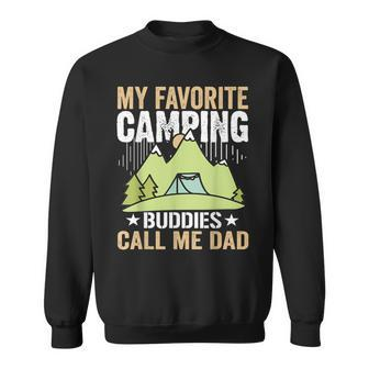 My Favorite Camping Buddies Call Me Dad Father's Day Sweatshirt - Thegiftio UK