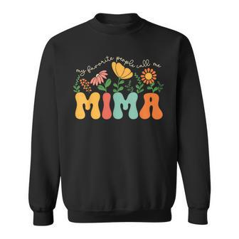 My Favorite People Call Me Mima Sweatshirt | Mazezy CA