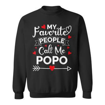 My Favorite People Call Me Popo Fathers Day Sweatshirt - Monsterry DE