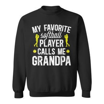 My Favorite Softball Player Grandpa Softball Grandpa Sweatshirt - Monsterry UK