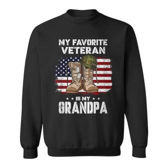 My Favorite Veteran Is My Grandpa American Flag Veterans Day Sweatshirt - Seseable