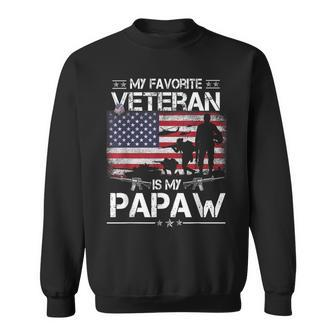 My Favorite Veteran Is My Papaw Flag Father Veterans Day Sweatshirt - Seseable