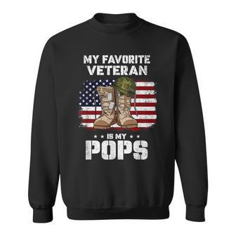 My Favorite Veteran Is My Pops American Flag Veterans Day Sweatshirt - Monsterry UK