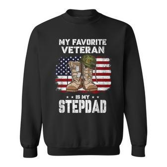 My Favorite Veteran Is My Stepdad American Flag Veterans Day Sweatshirt - Monsterry DE