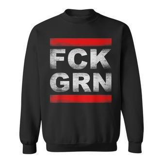 Fck Grn Sweatshirt - Seseable