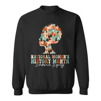 Feminist National Women's History Month 2024 Embrace Equity Sweatshirt - Monsterry CA