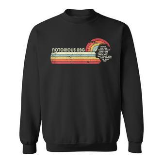 Fight For The Things You Care About Notorious Rbg Sweatshirt - Monsterry UK