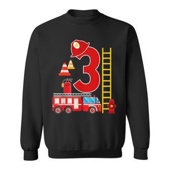 Fire Truck 3Rd Birthday Boy 3 Year Old Firefighter Sweatshirt - Monsterry