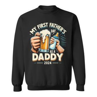 My First Father's Day As A Daddy Black Dad Black Father Sweatshirt - Seseable