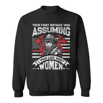 Your First Mistake Was Assuming Firefighter Sweatshirt | Mazezy CA