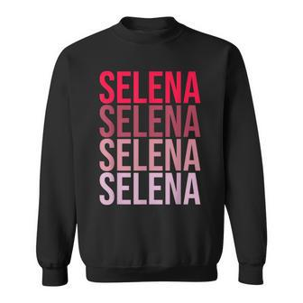 First Name Selena I Love Selena Sweatshirt - Monsterry AU