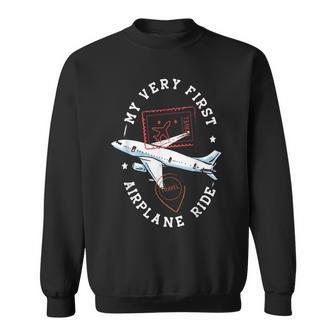 First Time Flying My Very First Airplane Ride Sweatshirt - Monsterry AU
