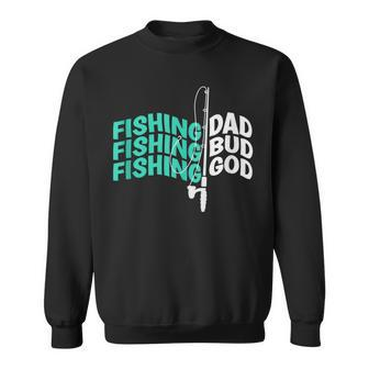 Fishing Dad Bud God Fathers Camping Fishing Sweatshirt - Monsterry UK