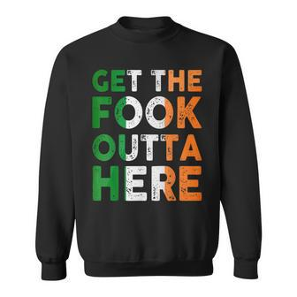 Get The Fook Outta Here Sweatshirt - Monsterry DE