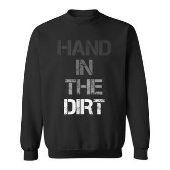Football Lineman For Gloves Hand In The Dirt Sweatshirt - Monsterry