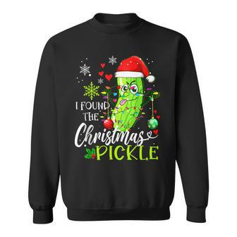 I Found The Pickle Christmas Pickles Xmas Love Couples Sweatshirt | Mazezy