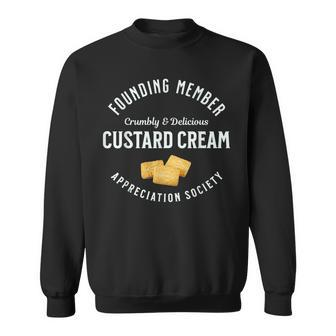 Founding Member Custard Creams Appreciation Society Sweatshirt - Thegiftio UK