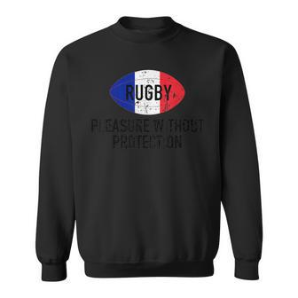 France Rugby Nations French Rugby Fans Rugby Joke Sweatshirt - Monsterry AU