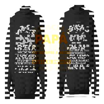 Frases Divertidas Del Día Del Padre Para Papá Y Abuelo Sweatshirt | Mazezy