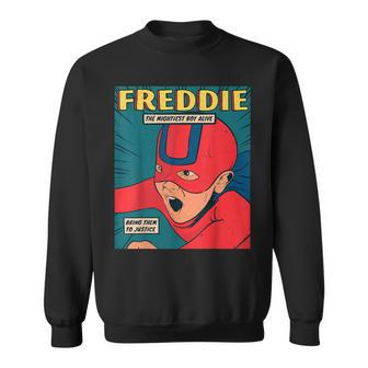Freddie The Superhero I Birthday Name Sweatshirt - Seseable