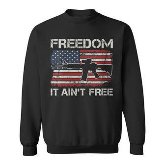 Freedom It Ain't Free 2Nd Amendment Pro Gun Usa Flag Ar15 Sweatshirt - Monsterry UK