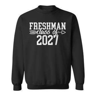 Freshman Class Of 2027 Graduation Back To School College Sweatshirt - Monsterry