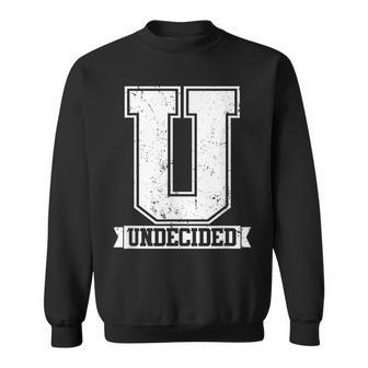 Freshman Undecided Freshman For Freshmen Sweatshirt - Monsterry DE