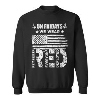 On Friday We Wear Red Friday Us Flag Military Supportive Sweatshirt - Monsterry UK