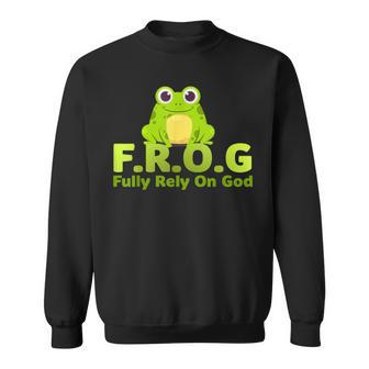 Frog Definition Fully Rely On God Sweatshirt - Thegiftio UK