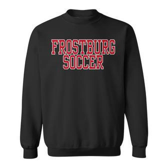 Frostburg State University Soccer Sweatshirt | Mazezy AU