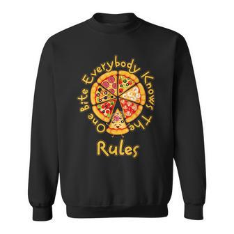 1 One Bite Everybody Knows Rules Pizza Food Lover Sweatshirt - Monsterry UK