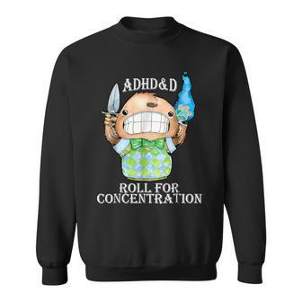 Adhd&D Roll For Concentration Sweatshirt - Thegiftio