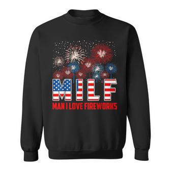 American Patriotic July 4Th Milf Man I Love Fireworks Sweatshirt - Monsterry UK