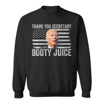 Anti-Biden Thank You Secretary Booty Juice Sweatshirt - Seseable