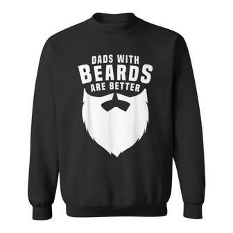 Beard Dads With Beards Are Better Apparel Item Sweatshirt - Monsterry UK