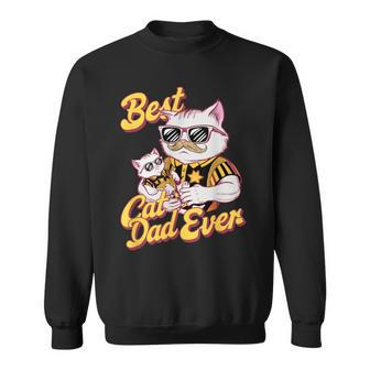 Best Dad Cat Ever For Dad Daddy Fathers Day Sweatshirt - Thegiftio UK