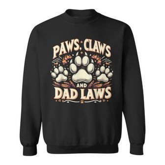 Cat Dad Paws Claws Dad Laws Father's Day Cat Paws Sweatshirt - Thegiftio UK