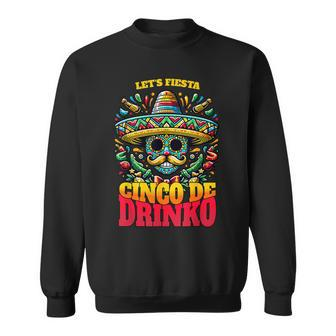 Cinco De Mayo Cool Cinco De Drinko Sweatshirt - Thegiftio UK