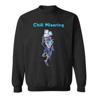 Cold Weather Snow Chill Misering Novelty Sweatshirt - Monsterry